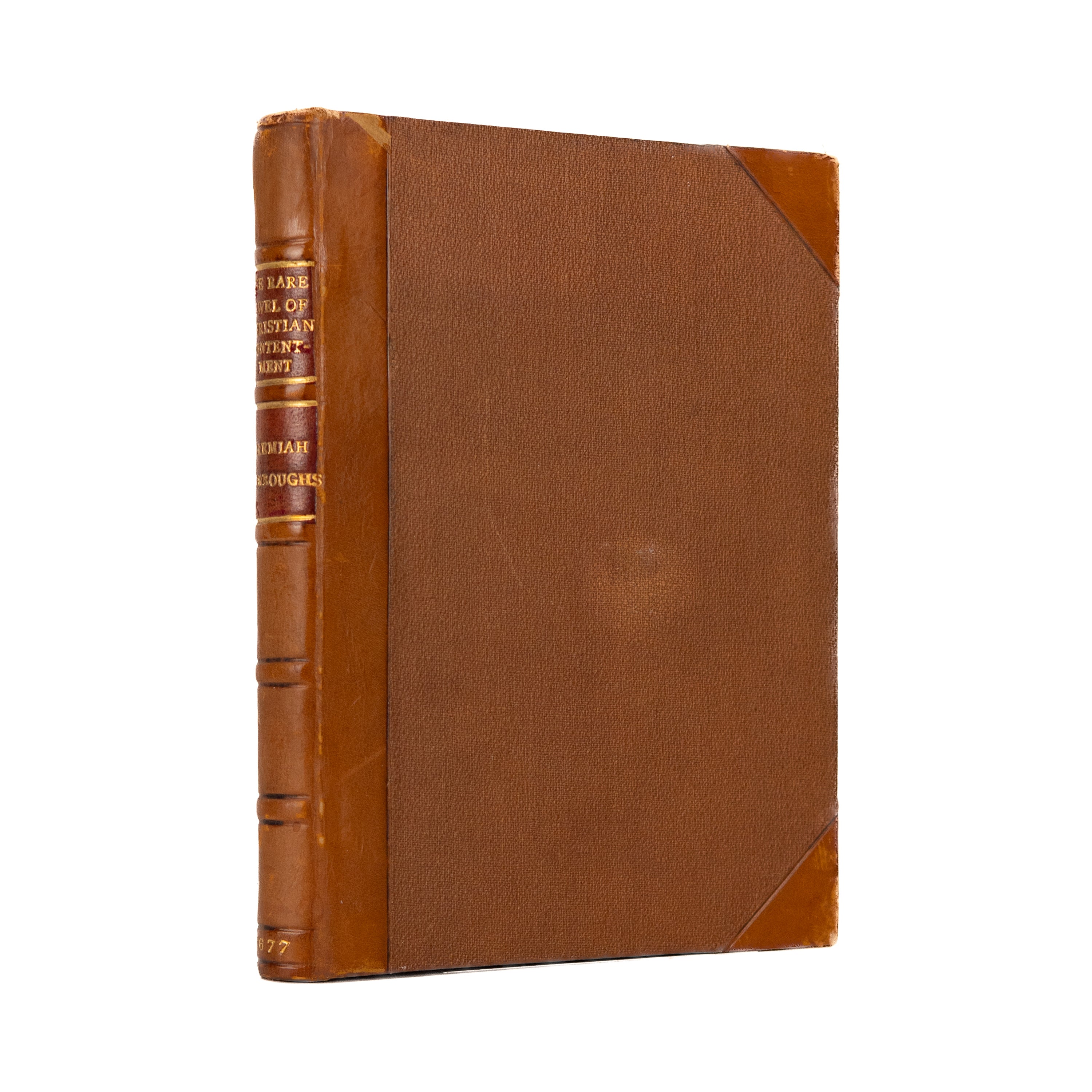 1677 JEREMIAH BURROUGHS. Christian Contentment with Unpublished American Puritan MSs Poem.