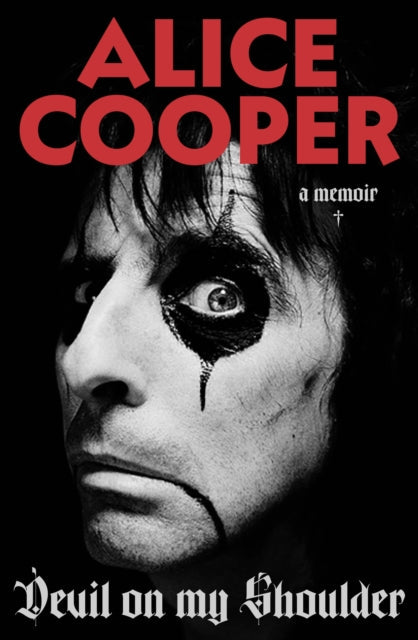 Devil on my Shoulder by Alice Cooper (SIGNED PRE-ORDER)