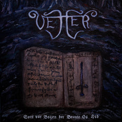 VETTER - Sort var Bogen der Bragte Os Hid LP+7"EP (SPECIAL EDITION) (Preorder)